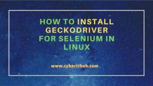 Как установить geckodriver linux