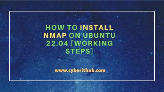 How to Install Nmap on Ubuntu 22.04 [Working Steps] 1